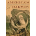 America's Darwin: Darwinian Theory and U.S. Literary Culture