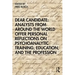 Dear Candidate: Analysts from around the World Offer Personal Reflections on Psychoanalytic Training, Education, and the Profession