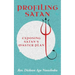 Profiling Satan: Exposing Satan's Master Plan