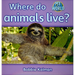 Where Do Animals Live?