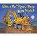 Where Do Diggers Sleep at Night?