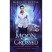 Moon Crossed