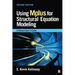 Using Mplus for Structural Equation Modeling: A Researcher′s Guide