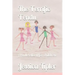 The Terrific Tendu: A Ballet Story for Children
