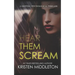 Hear Them Scream