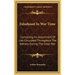 Falsehood in War Time: Containing an Assortment of Lies Circulated Throughout the Nations During the Great War