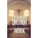 The 21st Century Church at Work: Eliminating Institutional Poverty to Thrive Spiritually