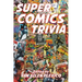 Super Comics Trivia!