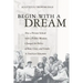 Begin with a Dream