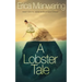 A Lobster Tale
