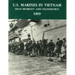 U.S. Marines in Vietnam: High Mobility and Standdown - 1969