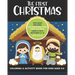 The First Christmas Coloring and Activity Book for Kids Ages 5-8: Includes the Christmas Story from the Bible! Luke 2:1-20 & Matthew 2:1-12, also Maze