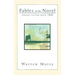Fables of the Novel: French Fiction Since 1990