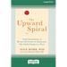 The Upward Spiral: Using Neuroscience to Reverse the Course of Depression, One Small Change at a Time (16pt Large Print Edition)