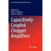 Capacitively-Coupled Chopper Amplifiers