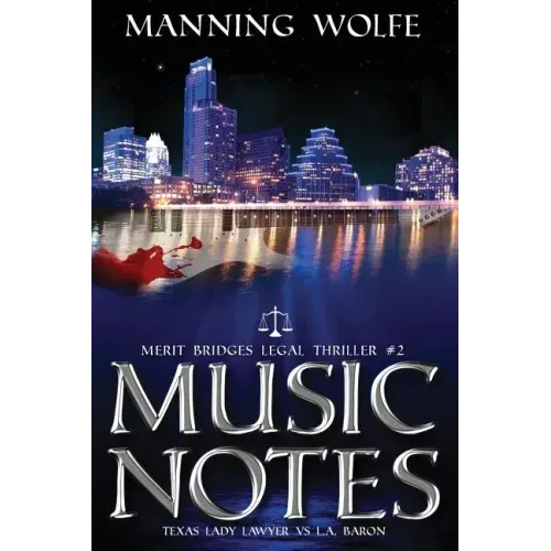 Music Notes: A Merit Bridges Legal Thriller