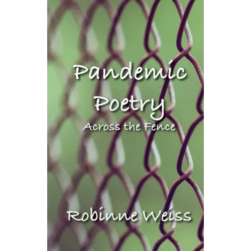 Pandemic Poetry: Across the Fence