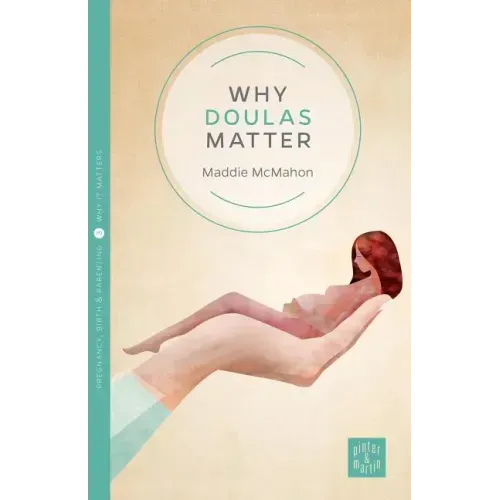 Why Doulas Matter