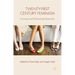 Twenty-First Century Feminism: Forming and Performing Femininity
