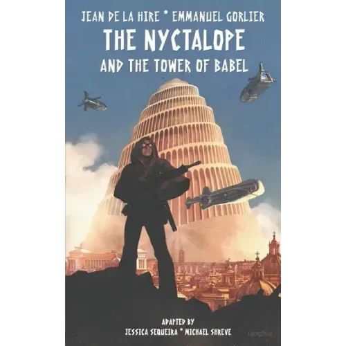 The Nyctalope and The Tower of Babel