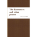 The romances and other poems