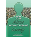 How to Be Alone Without Feeling Lonely