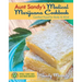 Aunt Sandy's Medical Marijuana Cookbook: Comfort Food for Body & Mind