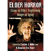 Elder Horror: Essays on Film's Frightening Images of Aging