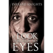 A Look Through My Eyes