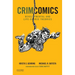 Crimcomics Issue 10: Developmental and Life-Course Theories