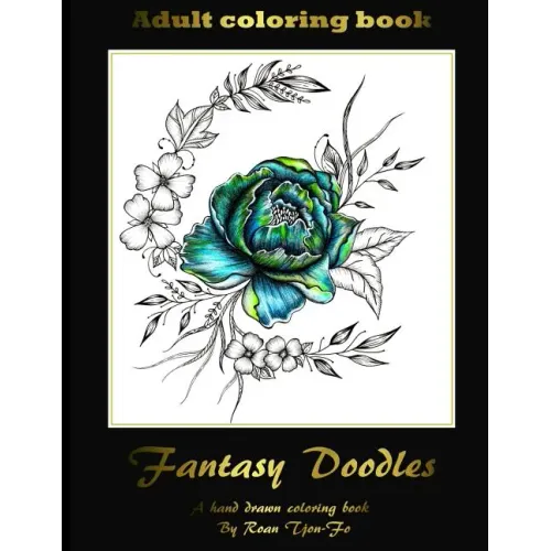 Fantasy Doodles: Adult colouring book