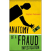 Anatomy of a Fraud Investigation