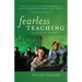Fearless Teaching: Collected Stories