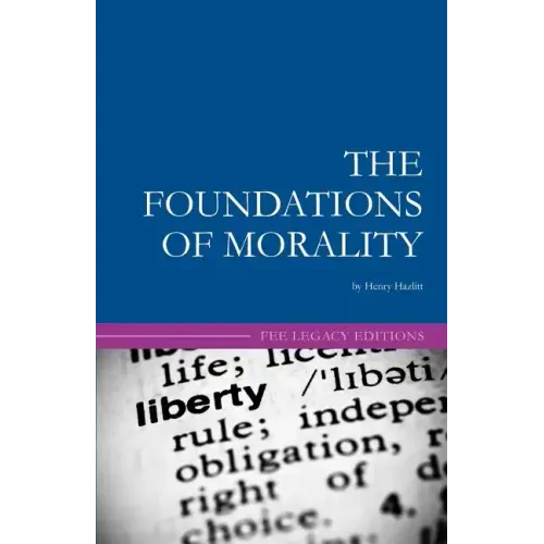 The Foundations of Morality