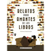 Relatos Para Amantes de Los Libros