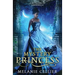 The Mystery Princess: A Retelling of Cinderella