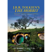 J. R. R. Tolkien's the Hobbit: Realizing History Through Fantasy: A Critical Companion
