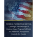 Federal Protective Service: Challenges with Oversight of Contract Guard Program Still Exist, and Additional Management Controls Are Needed