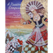 A Passion for Compassion: while Dancing Through Our Light