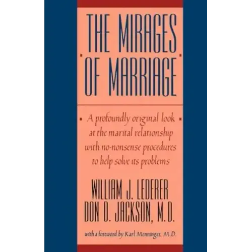 Mirages of Marriage