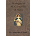 Dialogue of St. Catherine of Siena