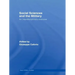 Social Sciences and the Military: An Interdisciplinary Overview