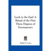 Look to the East! A Ritual of the First Three Degrees of Freemasonry