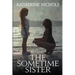 The Sometime Sister