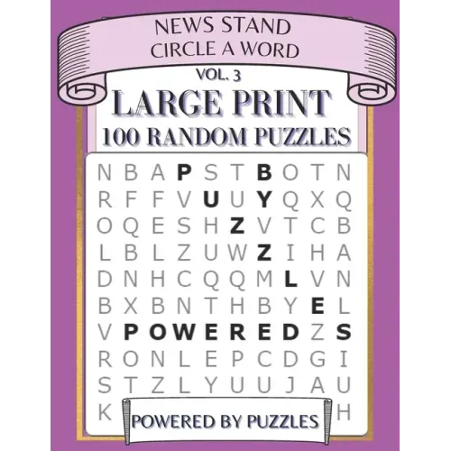 News Stand Circle a Word Vol.3: Large Print 100 Random Puzzles