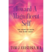 Toward a Magnificent Self