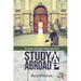Study Abroad Map: The complete student guide to college beyond the USA