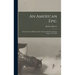 An American Epic: The Guns Cease Killing and the Saving of Life From Famine Begins, 1939-1963