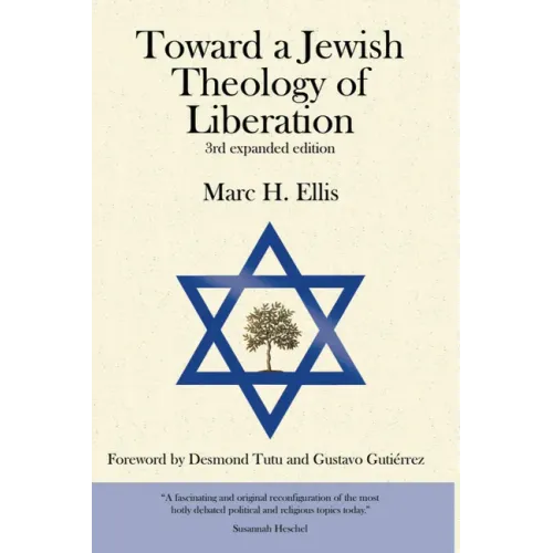 Toward a Jewish Theology of Liberation: Foreword by Desmond Tutu and Gustavo Gutierrez