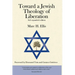 Toward a Jewish Theology of Liberation: Foreword by Desmond Tutu and Gustavo Gutierrez